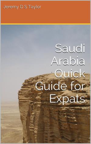 Book cover of Saudi Arabia Quick Guide for Expats