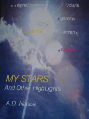 Cover of the book My Stars and Other Highlights: Looking Up by Russ Linton