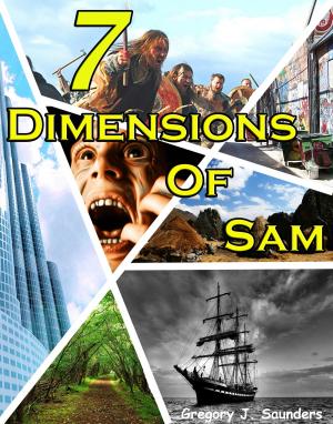 Cover of the book 7 Dimensions Of Sam by Jennifer R. Povey
