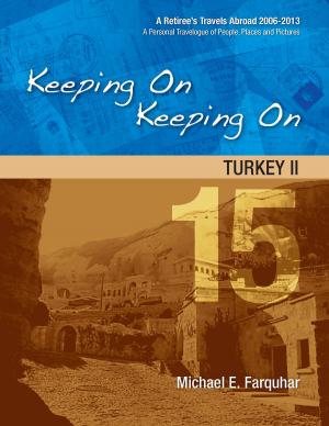 Book cover of Keeping On Keeping On: 15---Turkey II
