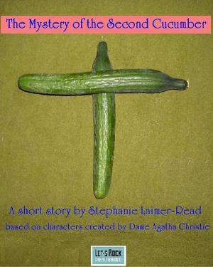 Book cover of The Mystery of the Second Cucumber