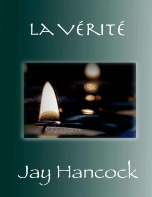 Cover of the book La Vérité by Kay Synclaire