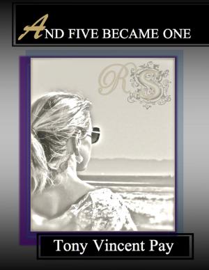 Cover of the book And Five Became One by Kay Nash