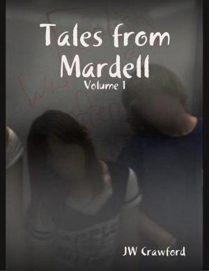 Cover of the book Tales from Mardell - Volume 1 by Tina Long
