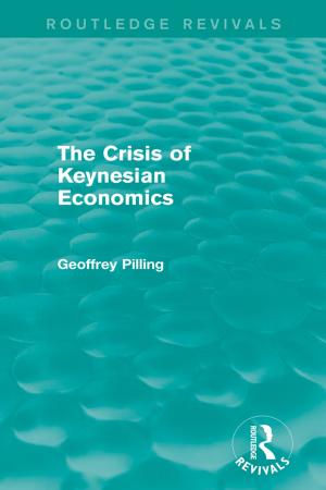 Cover of the book The Crisis of Keynesian Economics (Routledge Revivals) by Alison Wilcox