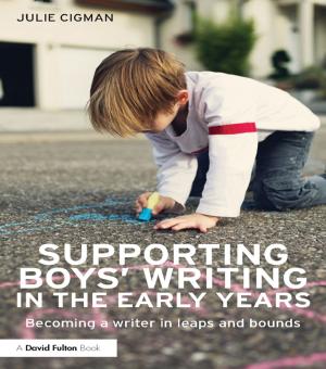 Cover of the book Supporting Boys' Writing in the Early Years by David L. Blaney, Naeem Inayatullah