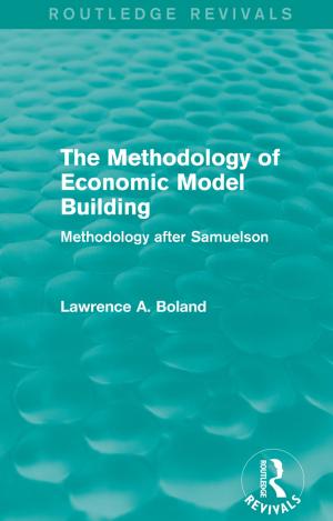Cover of the book The Methodology of Economic Model Building (Routledge Revivals) by Leon Gordenker