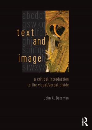 Cover of the book Text and Image by Levent Altinay, Alexandros Paraskevas, SooCheong (Shawn) Jang