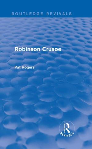 Book cover of Robinson Crusoe (Routledge Revivals)