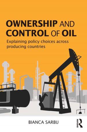 Cover of the book Ownership and Control of Oil by Robert Jurmain