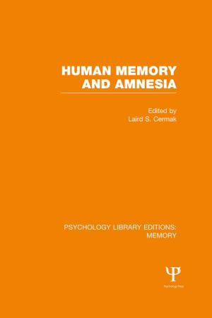Cover of the book Human Memory and Amnesia (PLE: Memory) by David A. Lane, Sarah Corrie