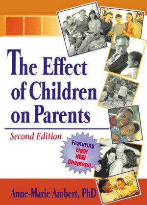 Cover of the book The Effect of Children on Parents by 