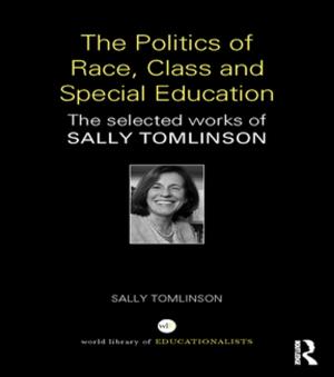Book cover of The Politics of Race, Class and Special Education