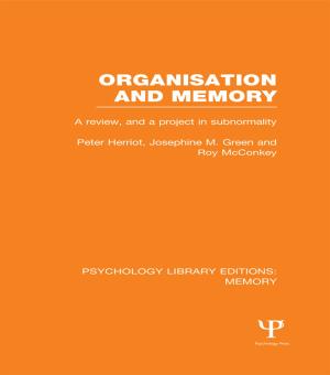 bigCover of the book Organisation and Memory (PLE: Memory) by 