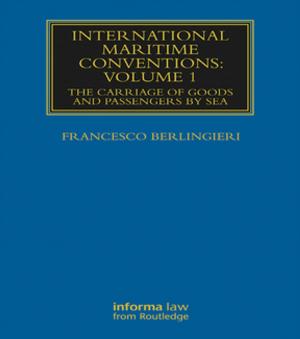 Book cover of International Maritime Conventions (Volume 1)