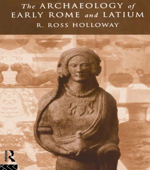 bigCover of the book The Archaeology of Early Rome and Latium by 
