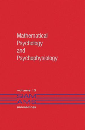 Cover of the book Mathematical Psychology and Psychophysiology by Dilwyn Hunt