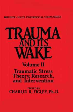 Cover of the book Trauma And Its Wake by Ravi Srinivasan, Kiel Moe