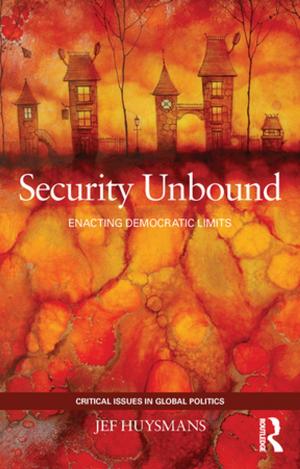 Cover of the book Security Unbound by Lene Hansen