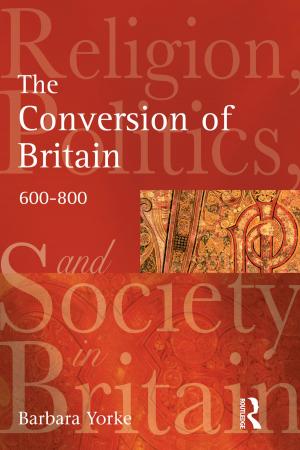 Cover of the book The Conversion of Britain by David J Bailey, Nikolai Huke, Olatz Ribera-Almandoz, Mònica Clua-Losada
