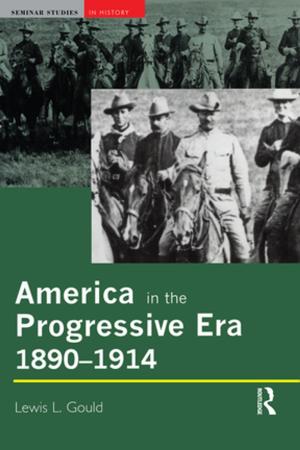 Book cover of America in the Progressive Era, 1890-1914