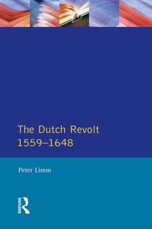Cover of the book The Dutch Revolt 1559 - 1648 by Eyjólfur K. Emilsson