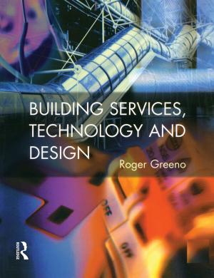 Cover of the book Building Services, Technology and Design by Yechezkel Barenholz