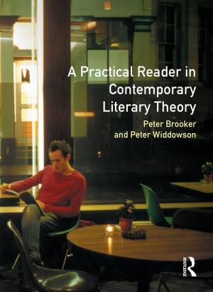 Cover of the book A Practical Reader in Contemporary Literary Theory by David A. Aaker, Alexander L. Biel