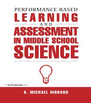 Cover of the book Performance-Based Learning & Assessment in Middle School Science by David A. Jones