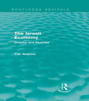 Cover of the book The Israeli Economy (Routledge Revivals) by William Crawford, Eniko Csomay