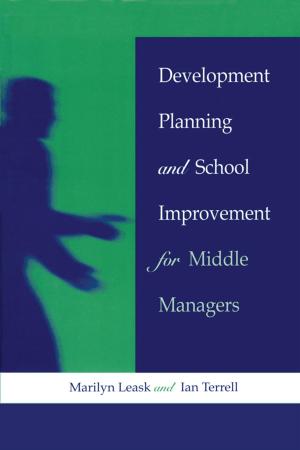 Book cover of Development Planning and School Improvement for Middle Managers