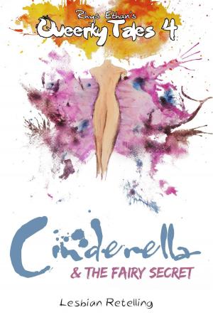 Cover of Cinderella & the Fairy Secret (Queerky Tales #4)