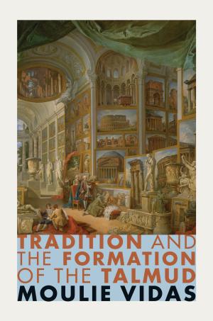 Cover of Tradition and the Formation of the Talmud