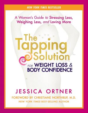 bigCover of the book The Tapping Solution for Weight Loss & Body Confidence by 