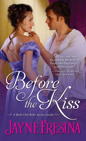 Cover of the book Before the Kiss by Mariela Dabbah