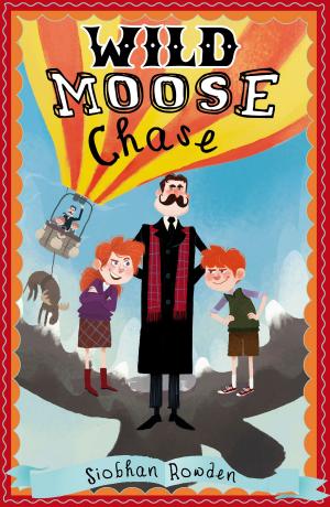 Cover of the book Wild Moose Chase by Matt Carr
