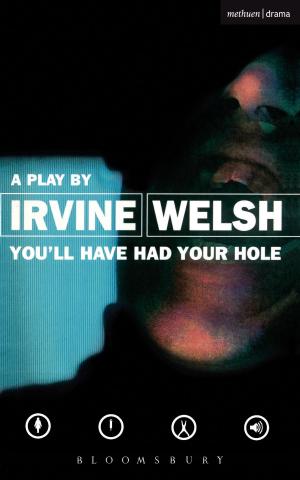 Cover of the book You'll Have Had Your Hole by Richard M. Ward