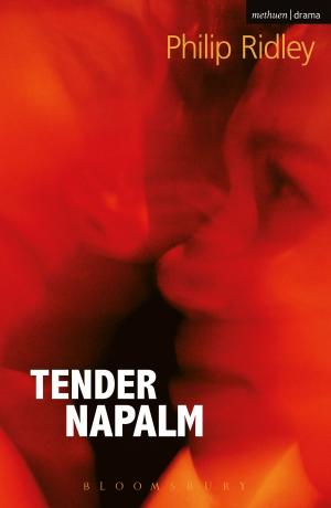 Cover of the book Tender Napalm by Professor Graham Huggan