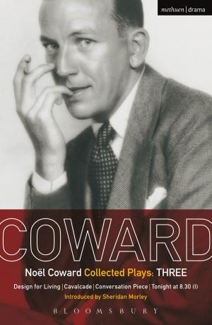 Cover of the book Coward Plays: 3 by Laurence Brockliss
