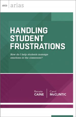 Cover of the book Handling Student Frustrations by Tony Frontier, Paul Mielke