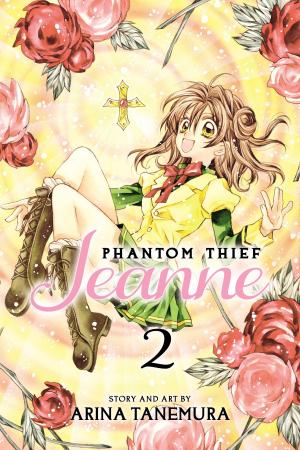 Cover of the book Phantom Thief Jeanne, Vol. 2 by Yuu Watase