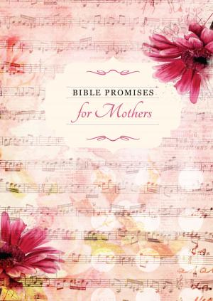 bigCover of the book Bible Promises for Mothers by 