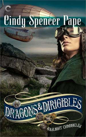 Cover of the book Dragons & Dirigibles by Annabeth Albert