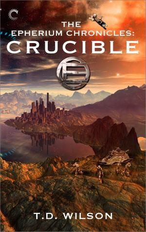 Cover of the book The Epherium Chronicles: Crucible by Bonnie Dee, Summer Devon
