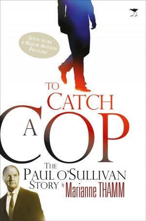 Cover of the book To Catch a Cop by Thabo Jijana
