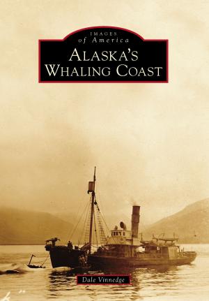 Cover of the book Alaska's Whaling Coast by Richard Panchyk
