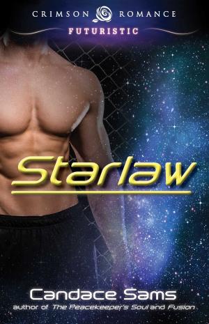 Cover of the book Starlaw by Christine Michels
