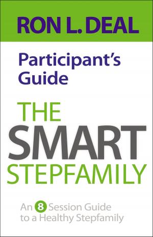 Book cover of The Smart Stepfamily Participant's Guide