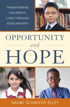 Cover of the book Opportunity and Hope by 