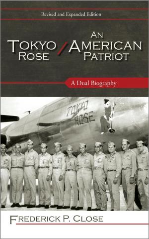 Cover of the book Tokyo Rose / An American Patriot by John Weston Parry